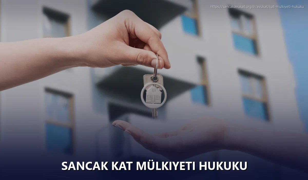 Sancak Kat Mülkiyeti Hukuku