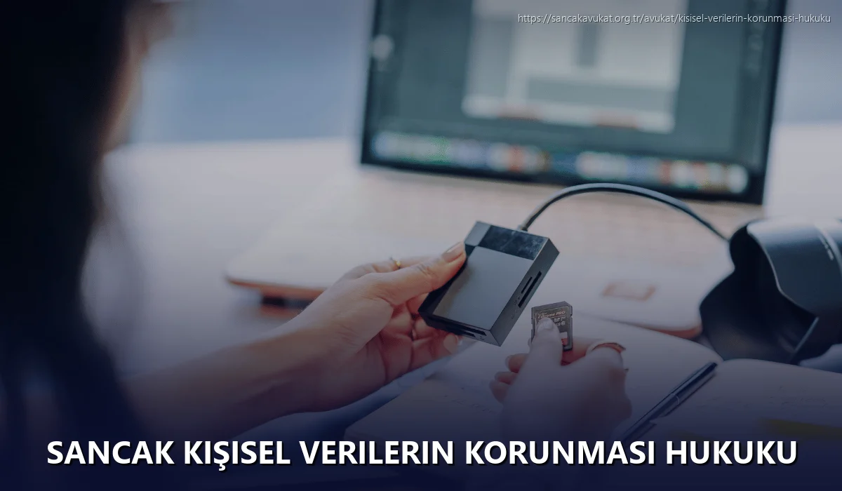 Sancak Kişisel Verilerin Korunması Hukuku